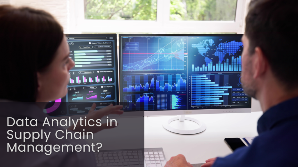 Data analytics in supply chain management