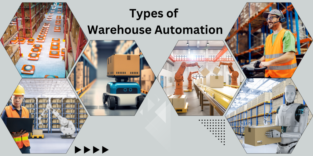 Types of warehouse automation