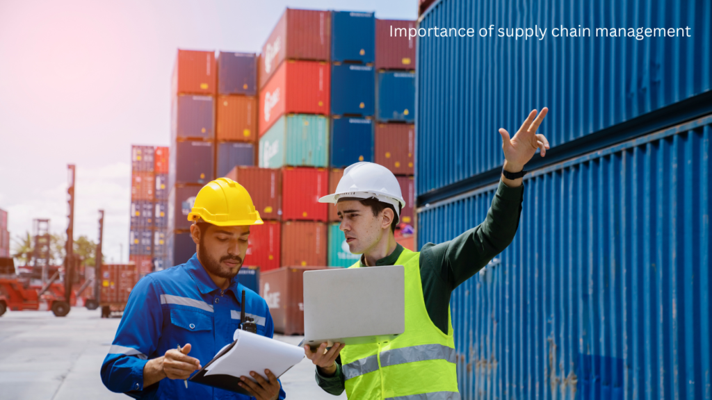 Importance of supply chain management